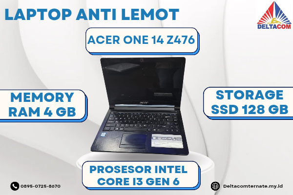 ACER ONE 14 Z476 , TYPE BARU BODY SLIM, PROSESOR INTEL CORE I3 GEN 6 RAM 4 GB STORAGE SSD 128 GB DISPLAY 14 INCH MULUS, WARNAH HITAM, LECET SDIKIT,